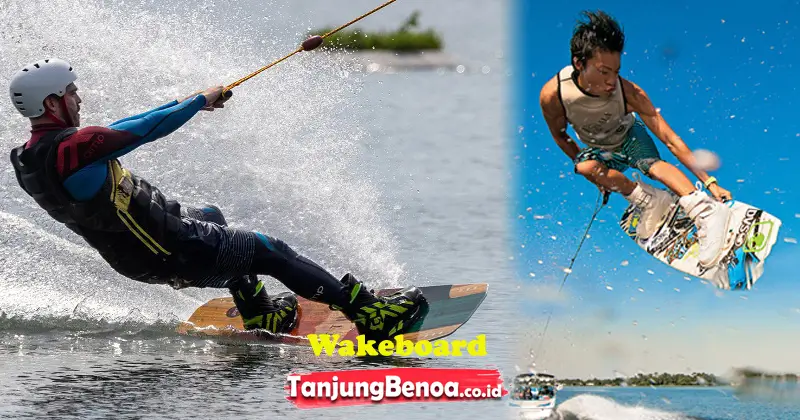 Wakerboard Tanjung Benoa