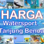 Harga Watersport Tanjung Benoa