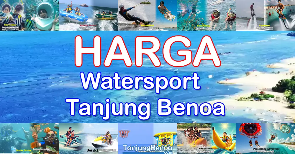 Harga Watersport Tanjung Benoa